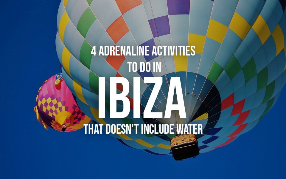 adrenaline-activities-to-do-in-ibiza flyer 1