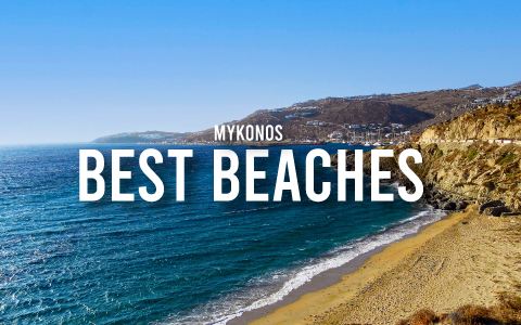 BEACHES MYKONOS MY RENTAL HOMES