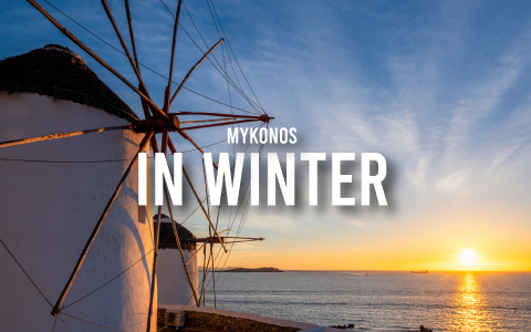 Discover the Beauty of Mykonos in Winter