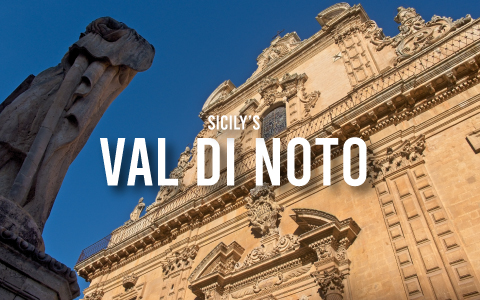 Val di Noto, the land of Sicilian Baroque towns
