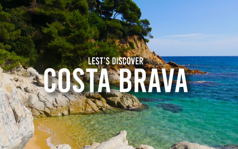 Costa Brava: Exploring Spain's Stunning Coastal Gem