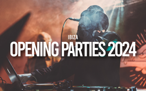 It’s Time for the Ibiza Opening Parties 2024