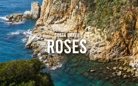 What To See And What To Do in Roses, Costa Brava