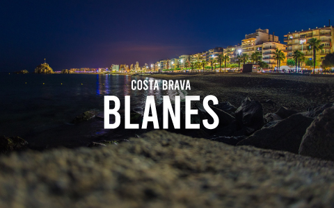 Blanes, the Gateway to Costa Brava