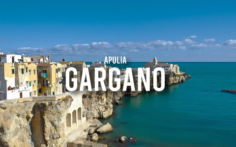 The Gargano Peninsula: A Wild Heart of Puglia