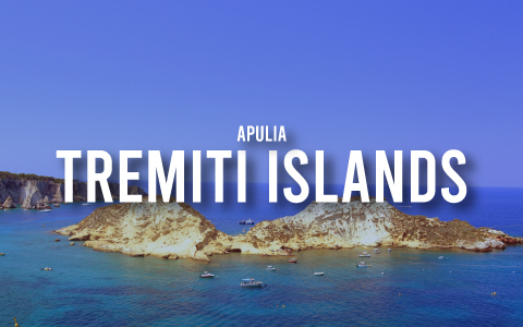 Tremiti Islands, Apulia’s Wonderful Archipelago