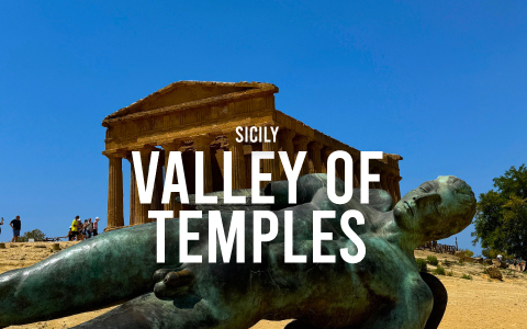 Valley of the Temples, A Corner of Ancient Greece in Sicily